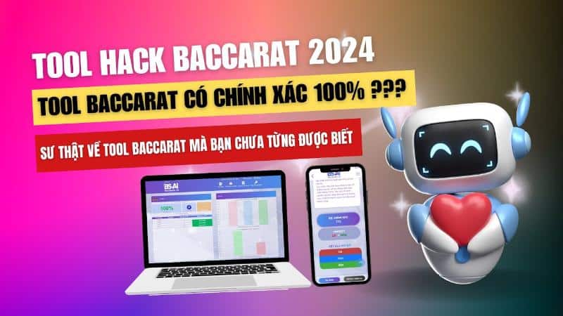 Giới thiệu Tool Hack Baccarat